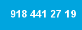 918 441 27 19